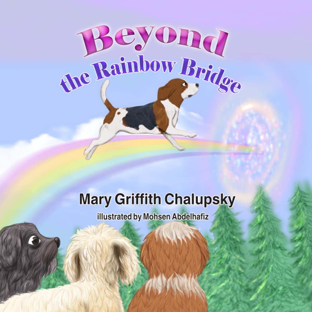 Beyond the Rainbow Bridge