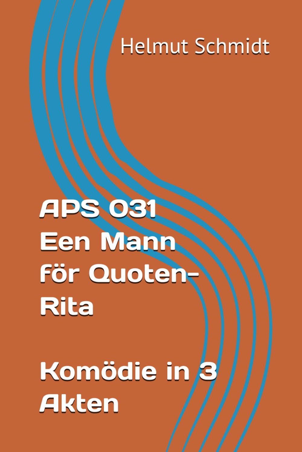 APS 031 Een Mann för Quoten-Rita - Komödie in 3 Akten