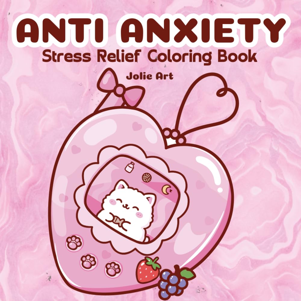 Anti Anxiety Stress Relief Coloring Book for Adults and Teens: 40 Cute Kawaii Bold & Easy Pages for Relaxation and Mindfulness