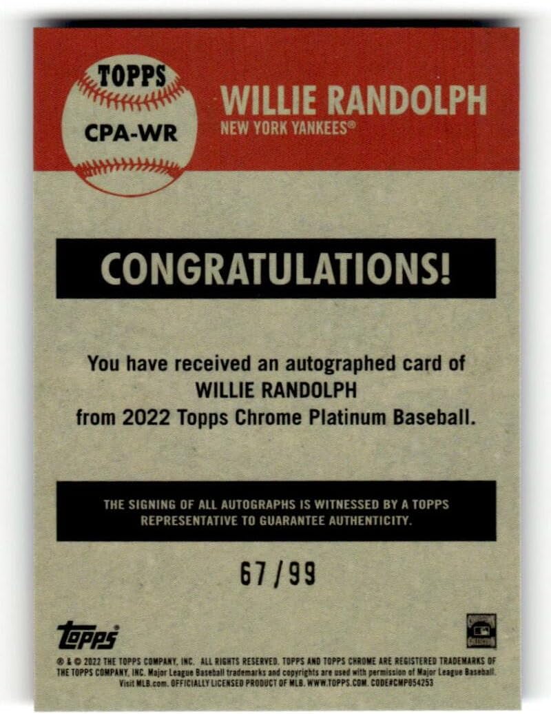 2022 Topps Chrome Platinum Anniversary Autograph Blue Prism Refractor #CPA-WR Willie Randolph AUTO 67/99 New York Yankees MLB Baseball Trading Card