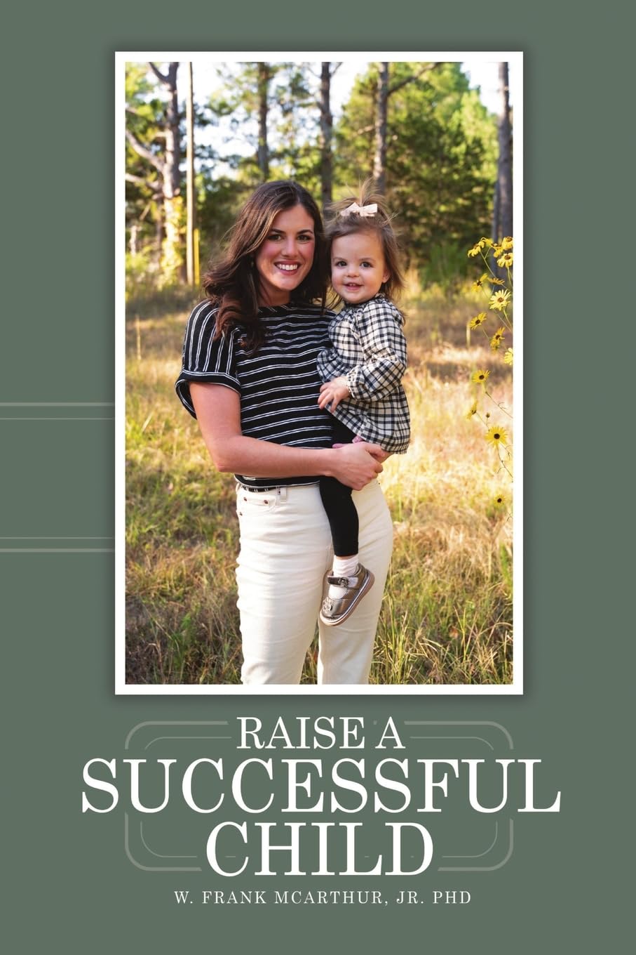 Raise a Successful Child