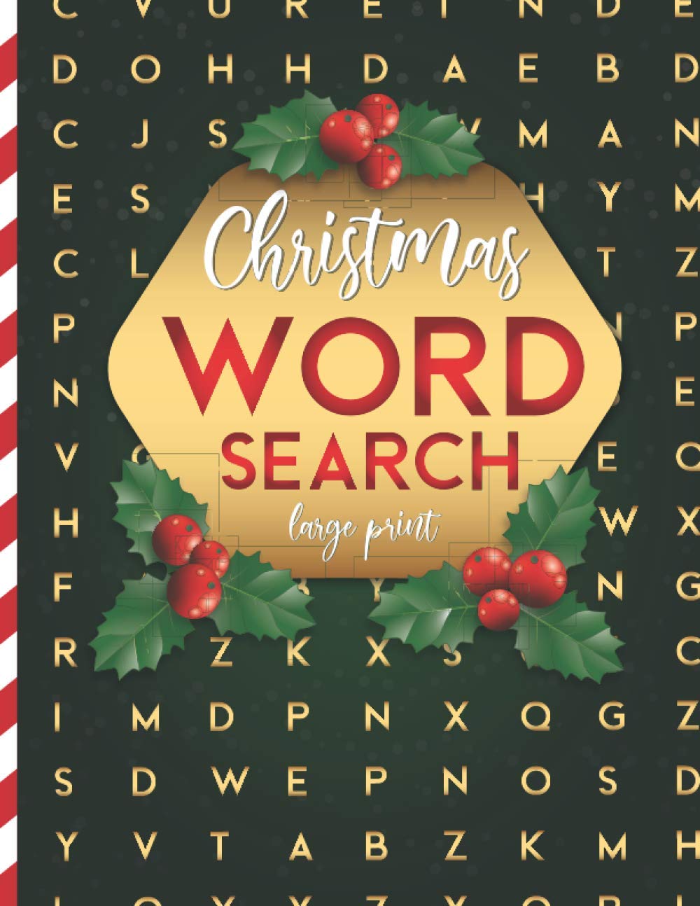 Christmas Word Search Large Print: Puzzle Book Gift for Adults & Seniors with Over 900 Words to Find