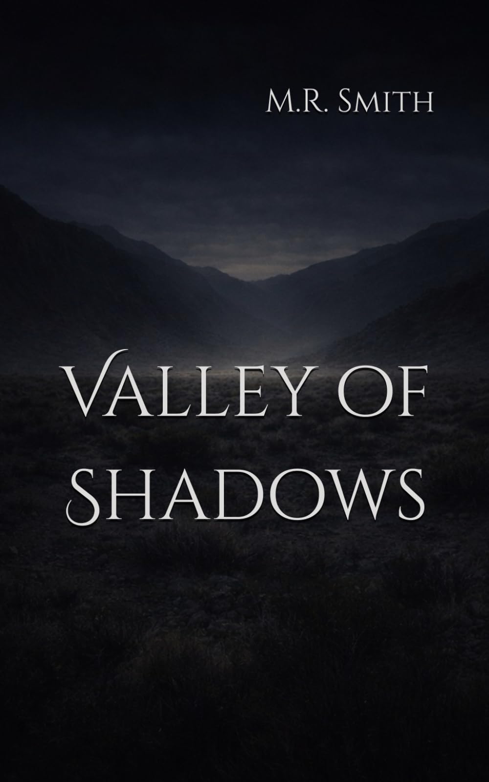 Valley of Shadows