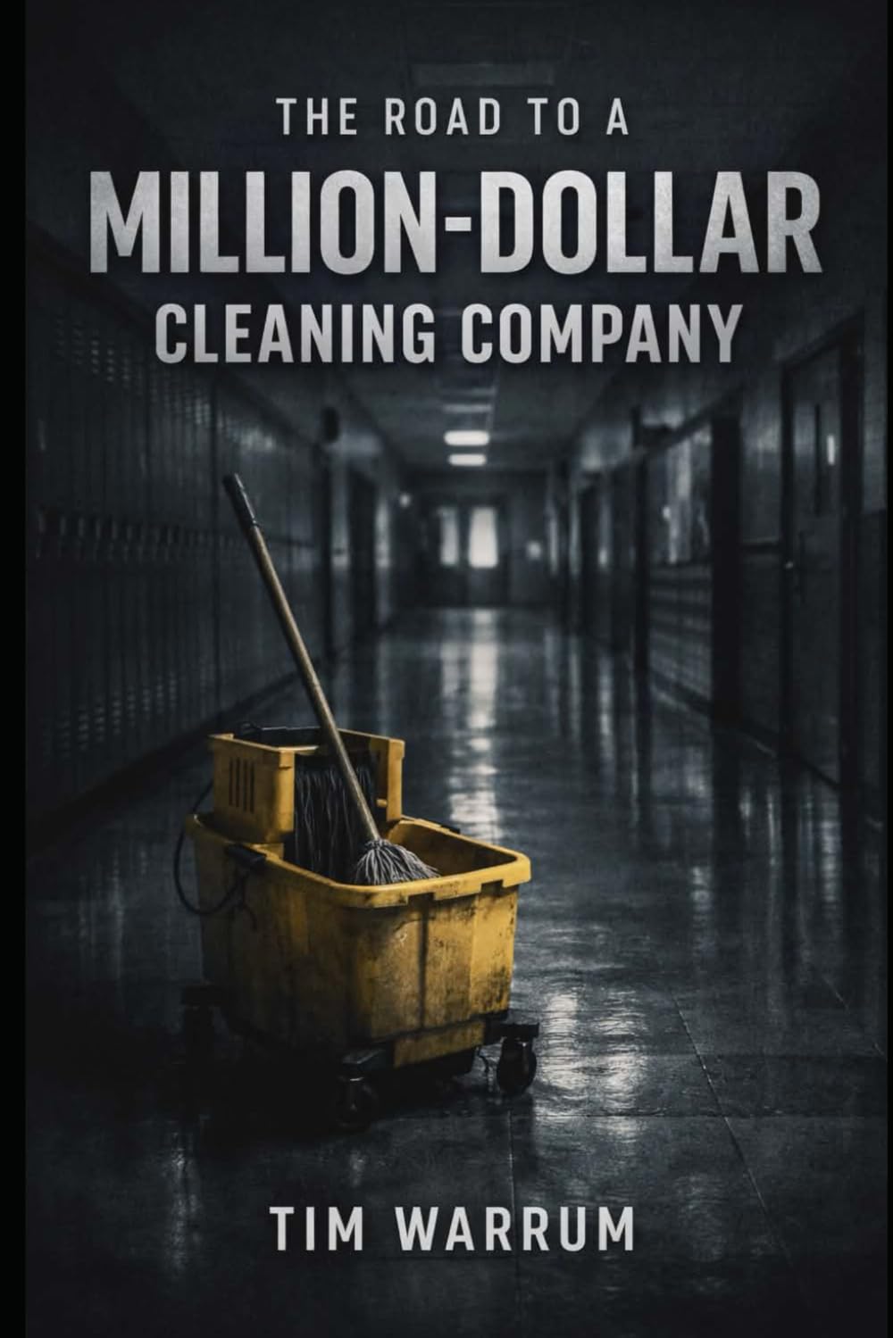 The Road to a Million-Dollar Cleaning Company