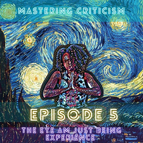 Mastering Criticism