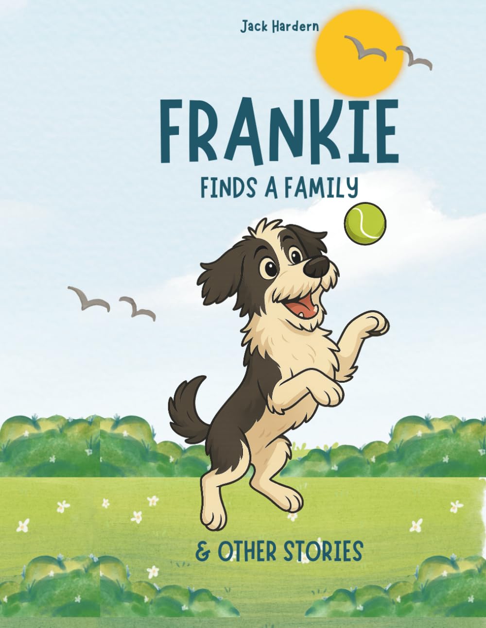 Frankie Finds a Family & Other Stories (Frankie & Ted Adventures)