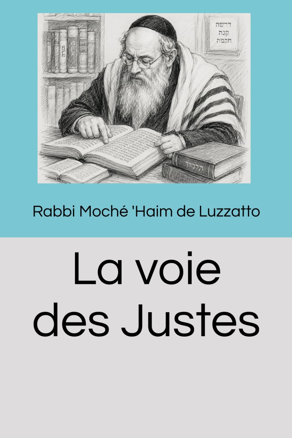 La voie des Justes