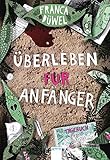 Cover zum Buch Überleben für Anfänger