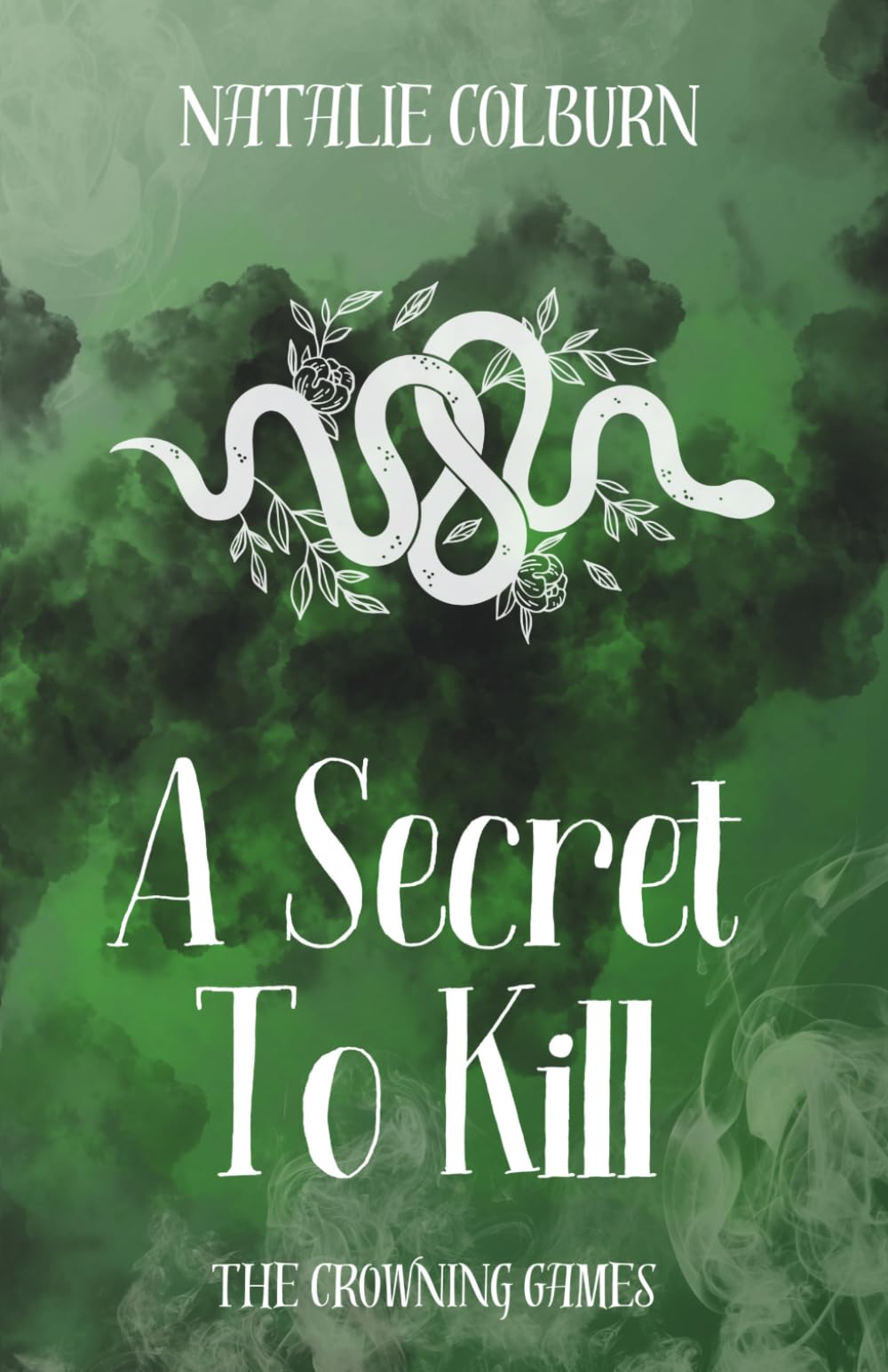 A Secret To Kill (The Crowning Games)