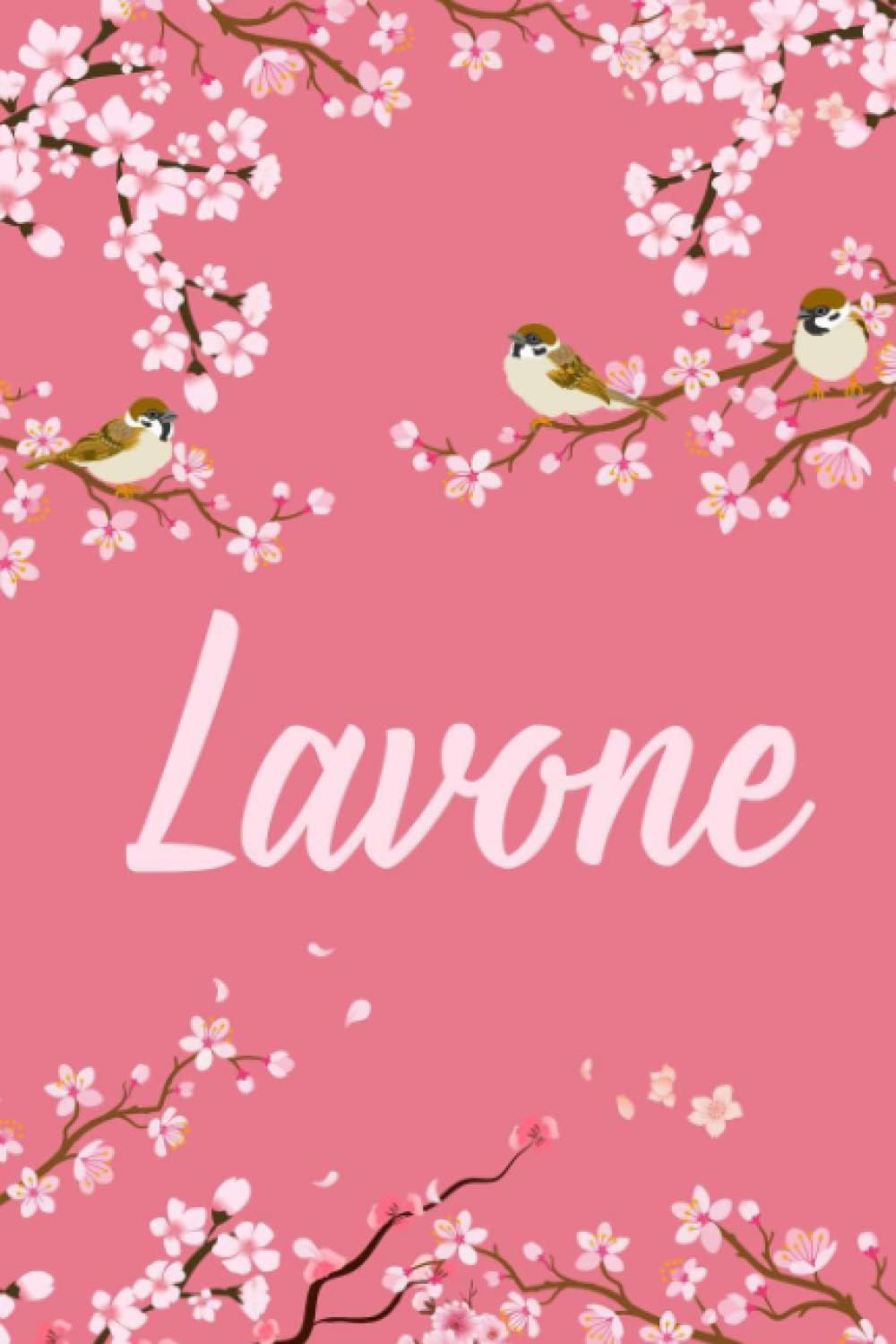 Lavone: Cute Personalized Notebook With Name For Lavone | Great Journal Gift Idea, 6x9, 120 Pages