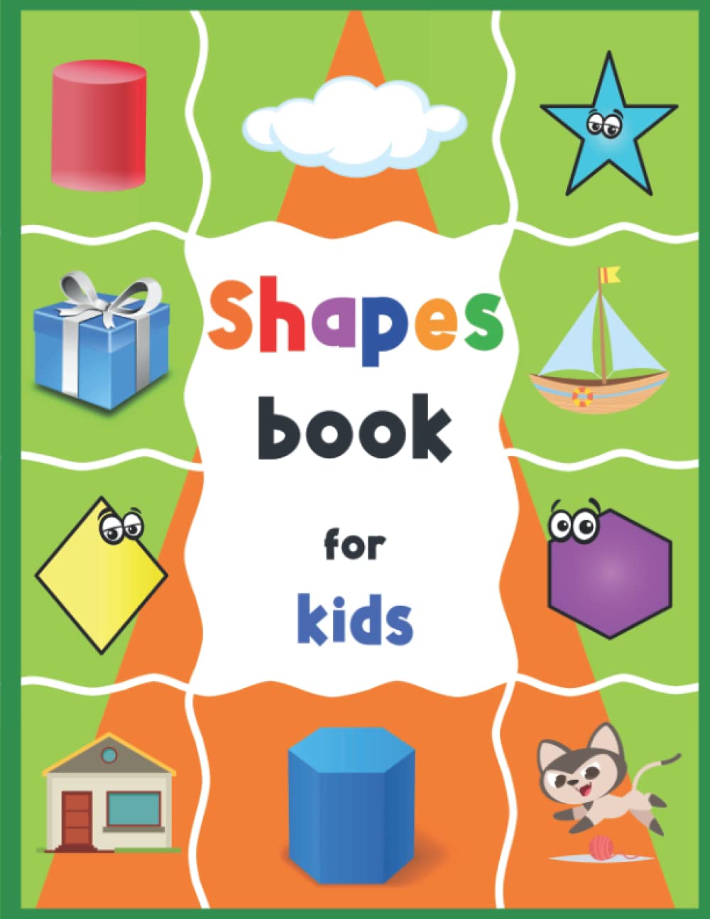 Shapes Book for Kids: Children's book for learning shapes. 2D and 3D shape pictures and activity book