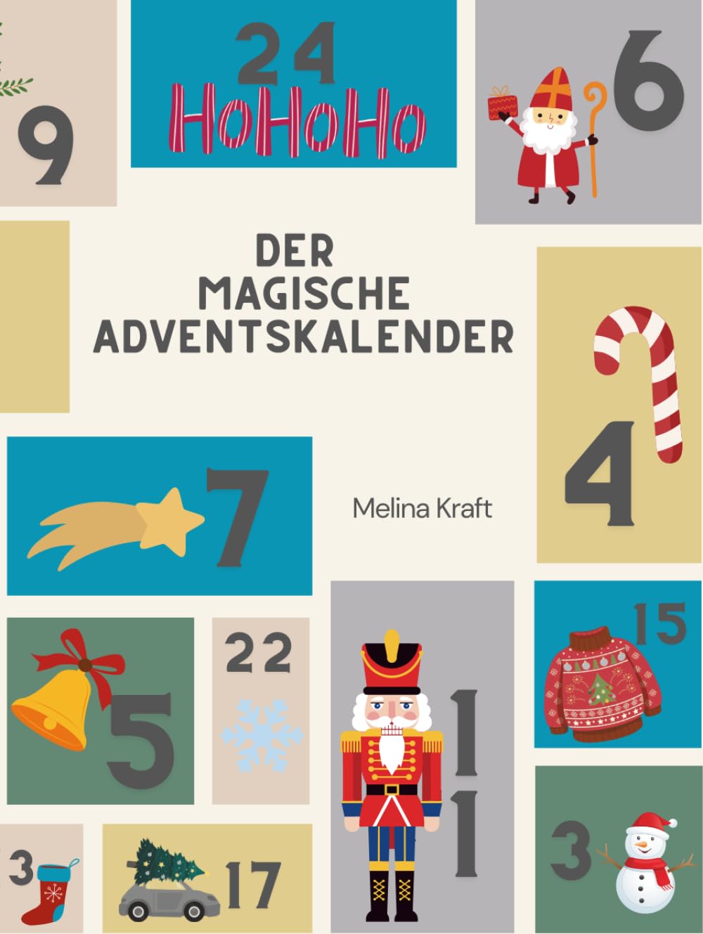 Der magische Adventskalender: 24 zauberhafte Geschichten bis Weihnachten