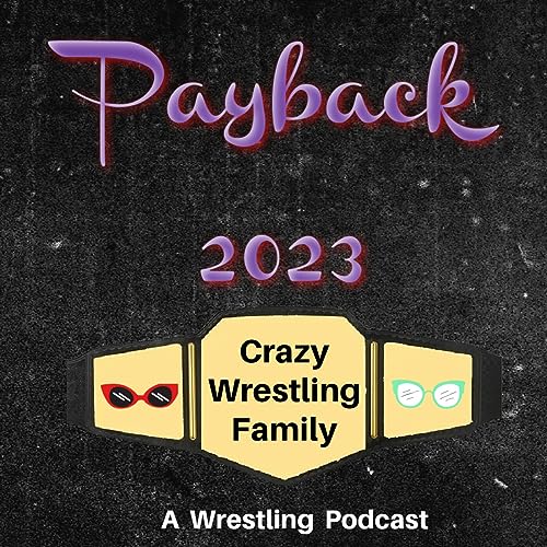 Ep. 15/ Remembering Bray Wyatt/ Payback 2023 Predictions/ Will Damian Priest Cash In?