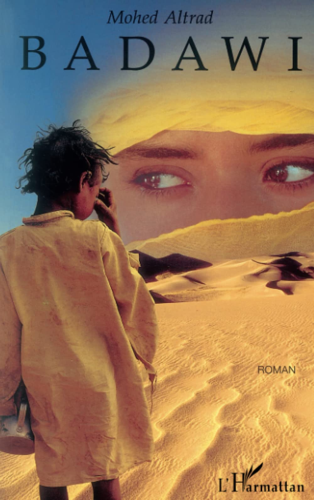 Badawi (French Edition) Paperback – January 1, 1994