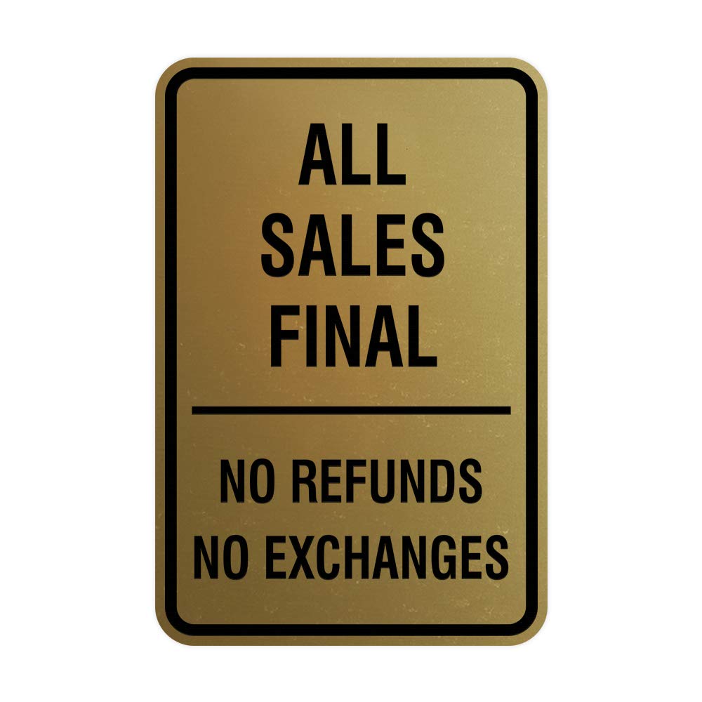 Signs ByLITA Portrait Round All Sales Final No Refunds No Exchanges Sign with Adhesive Tape, Mounts On Any Surface, Weather Resistant, Indoor/Outdoor