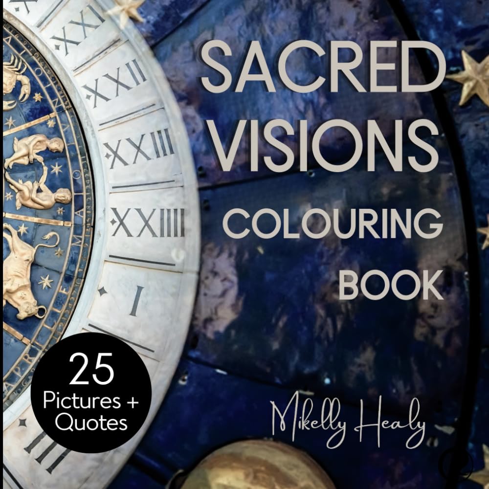 Sacred Visions Coloring Book: Meditative sacred symbols, celestial patterns, and mystical designs for relaxation and self-discovery.