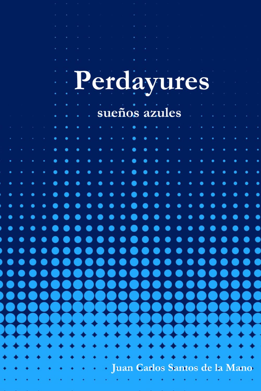 Perdayures: sueños azules