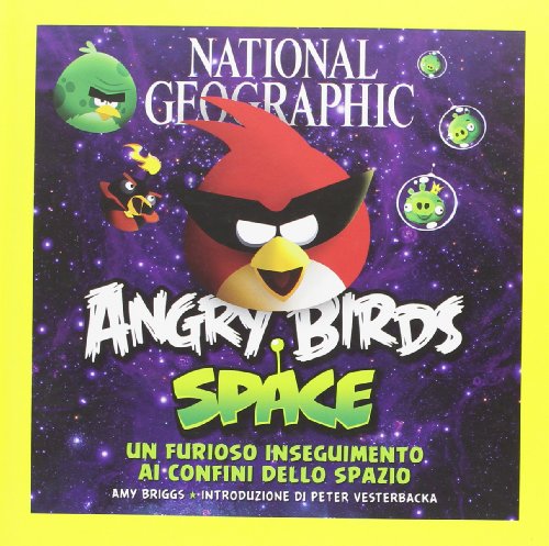 Angry Birds Space. Ediz. illustrata Angry Birds Space. Ediz. illustrata