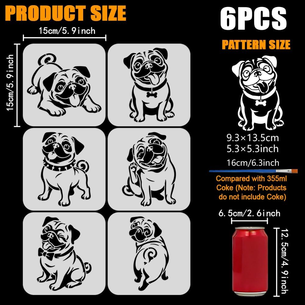 FINGERINSPIRE 6 Pcs Pug Stencils with a Brush 5.9x5.9Inch Dog Stencils Reusable Happy Pug Painting Stencil Cute Dog Stencil Animal Themes PET Template for Wood Floor Tile Wall Fabric Furniture DIY