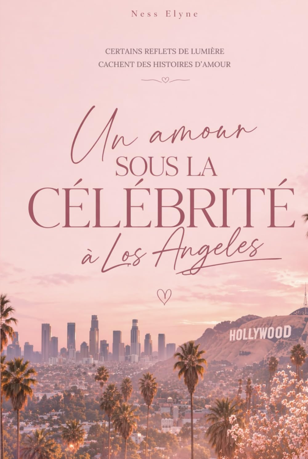 Un amour sous la célébrité à Los Angeles