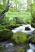 Spiritual Reflections: Volume 2 1424342937 Book Cover