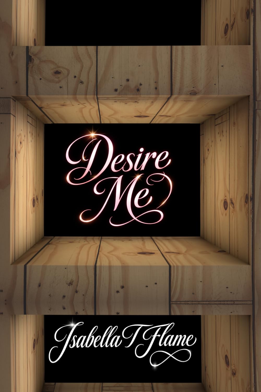 Desire Me: Twelve Stories of Women Craving the Spotlight of Passion, and a Thirteenth Bonus Dark, Noir-Tinged Tragedy “Beware of the Ides of February” (Stepping Stones)