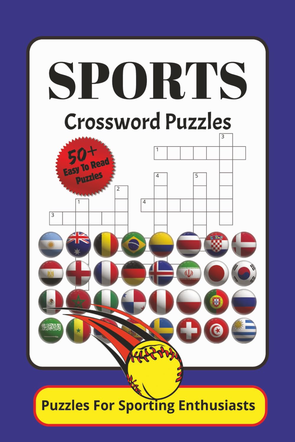 SPORTS Crossword Puzzles: Puzzles for Sporting Enthusiasts, Test Your Knowledge