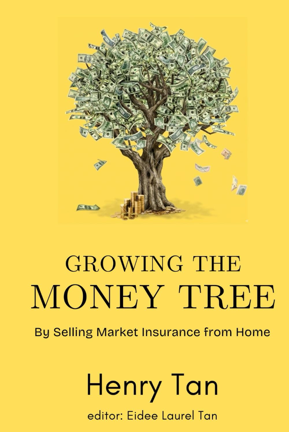 Growing Money Tree: By Selling Market Insurance from Home