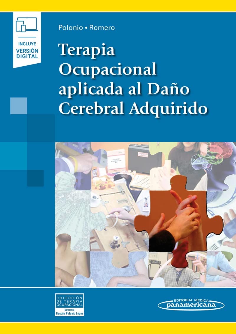 Terapia Ocupacional aplicada al Daño Cerebral Adquirido: Coleccion terapia ocupacional