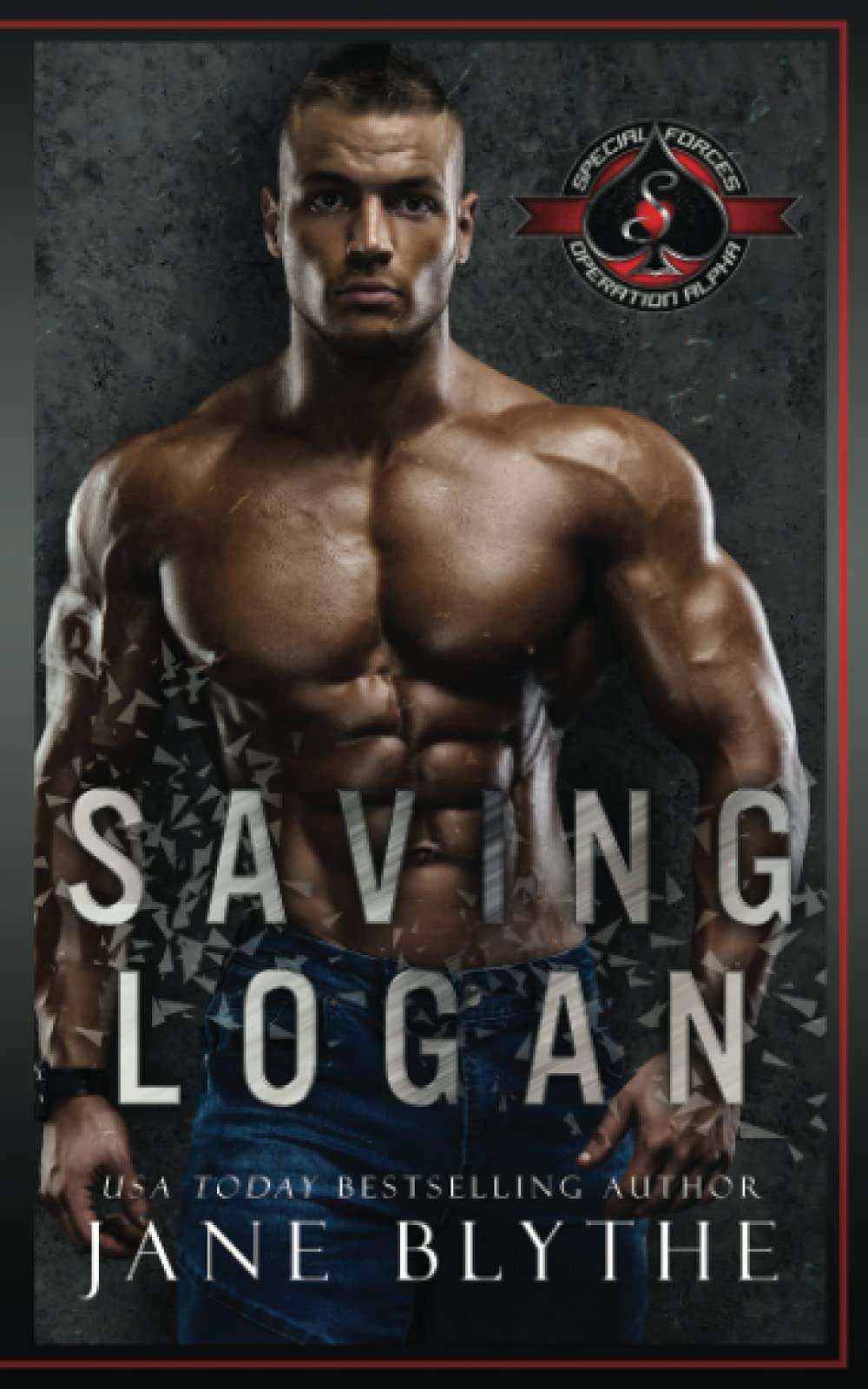 Saving Logan: (Special Forces: Operation Alpha) (Saving SEALs)