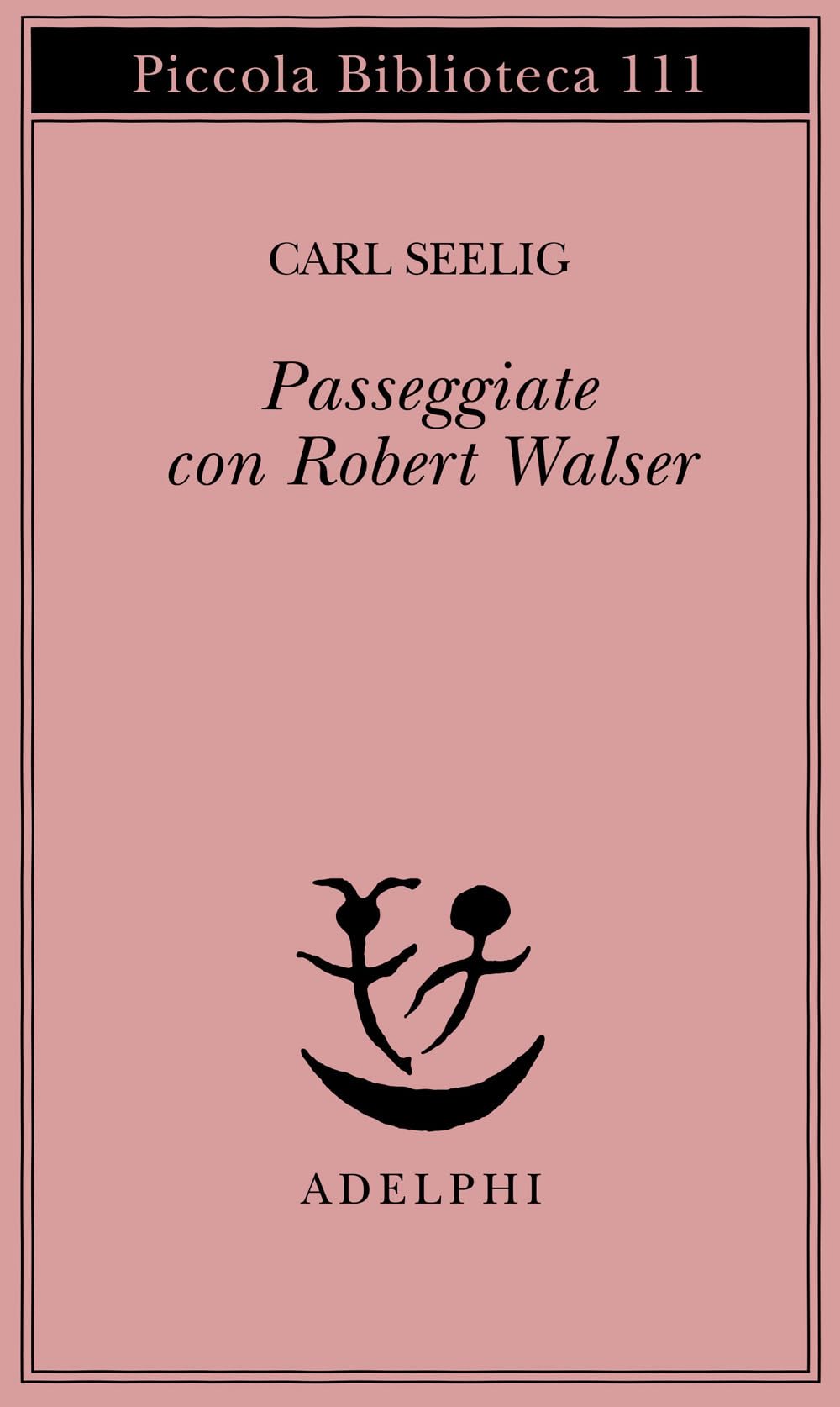 Passeggiate Con Robert Walser - 4