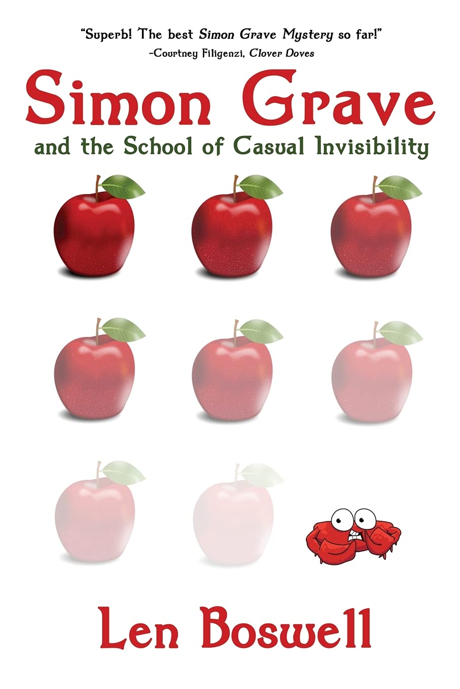 Simon Grave and the School of Casual Invisibility: A Simon Grave Mystery: 5