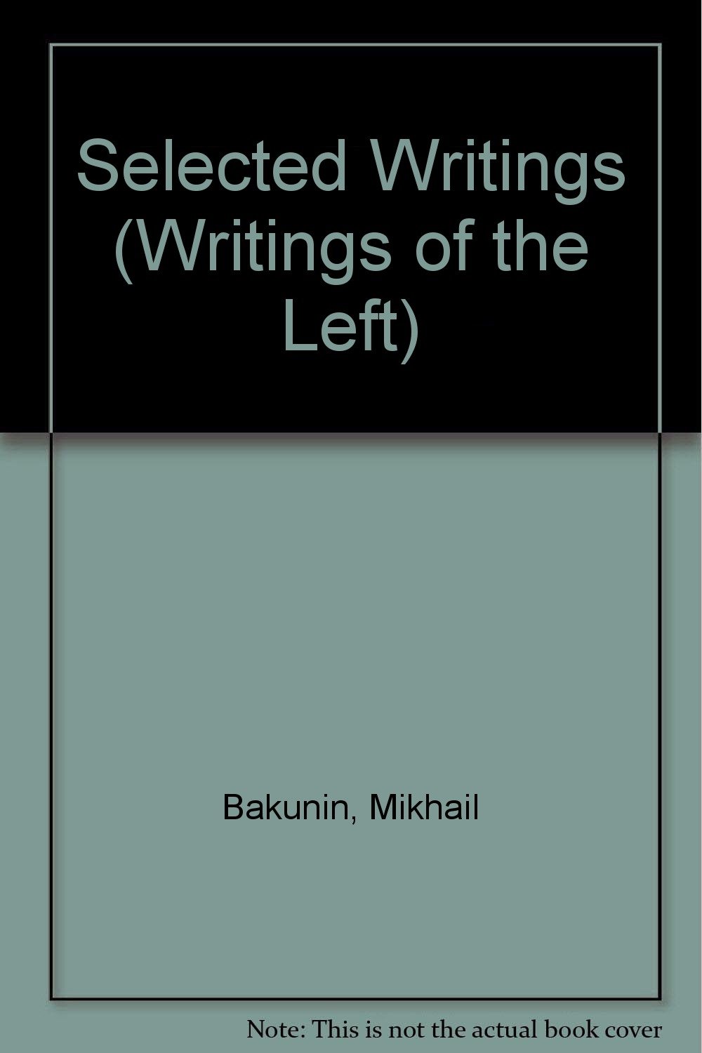 Buy Selected Writings (Writings of the Left) — BookShops.in