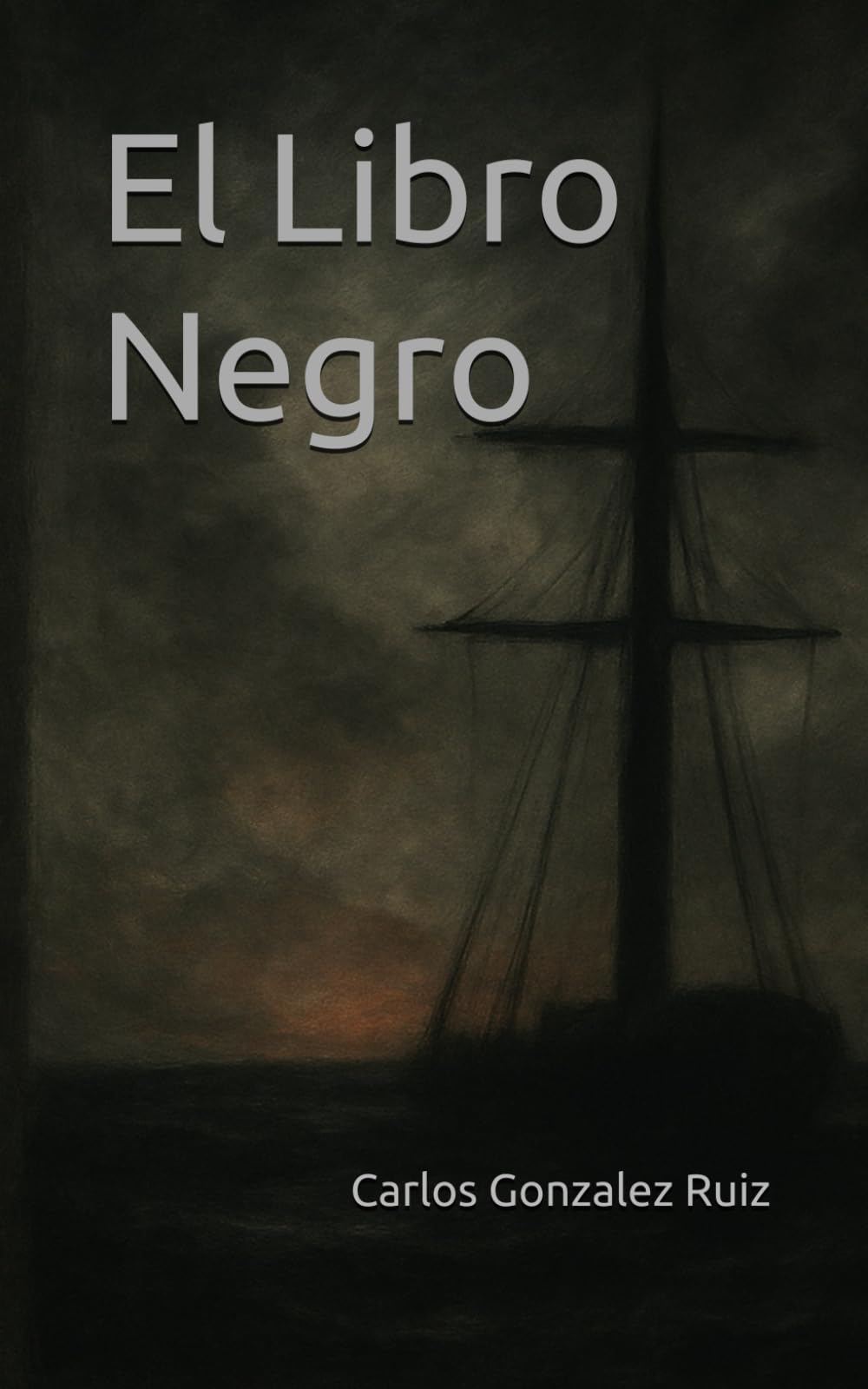 El Libro Negro (Las Bitácoras de la Vida)