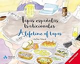 Tapas españolas tradicionales - A lifetime of tapas