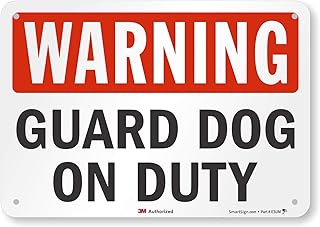 "Warning - Guard Dog on Duty" Sign by SmartSign | 7" x 10" 3M Reflective Aluminum