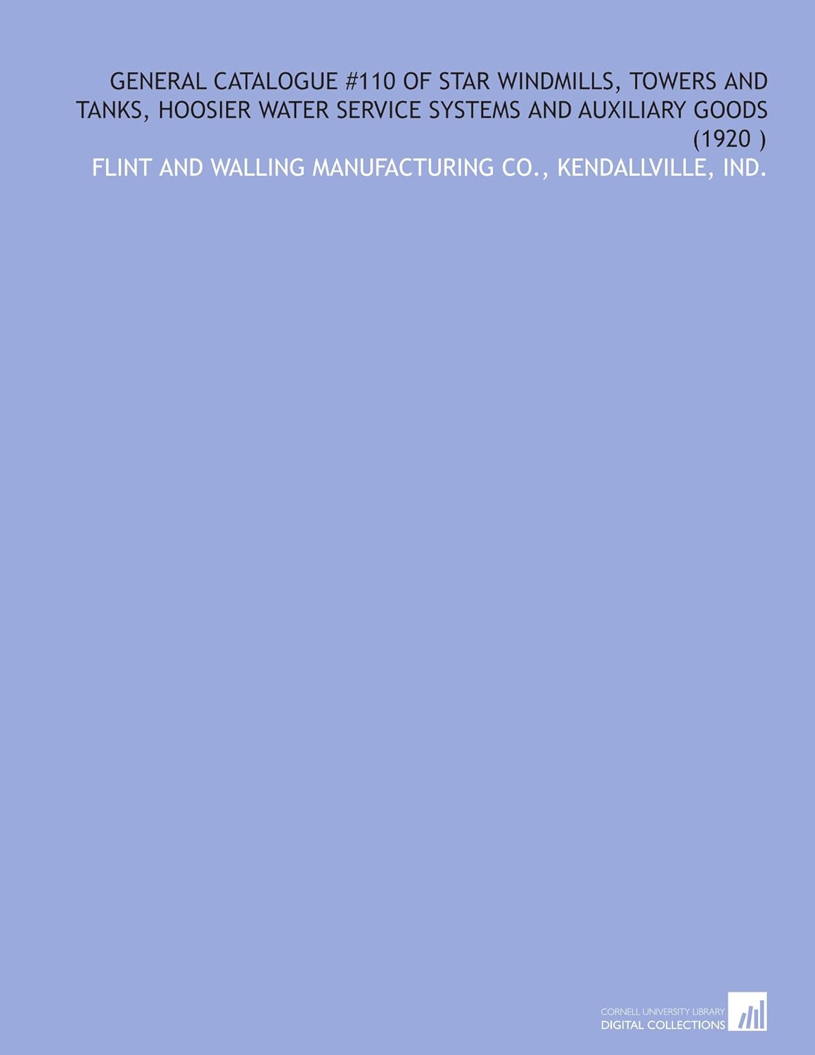 General Catalogue 110 of Star Windmills, Towers and Tanks, Hoosier