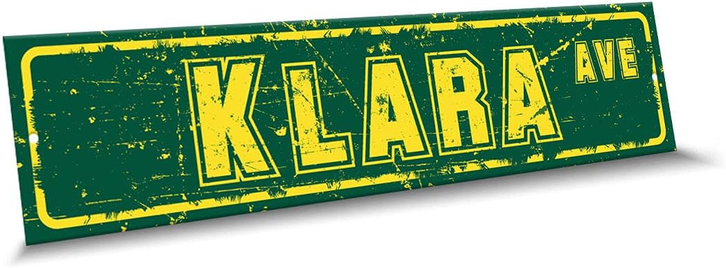 Klara Name Green Yellow Color Street Sign, 4"x 18" Aluminum Metal Novelty Sign, Indoor - Outdoor, Design b80
