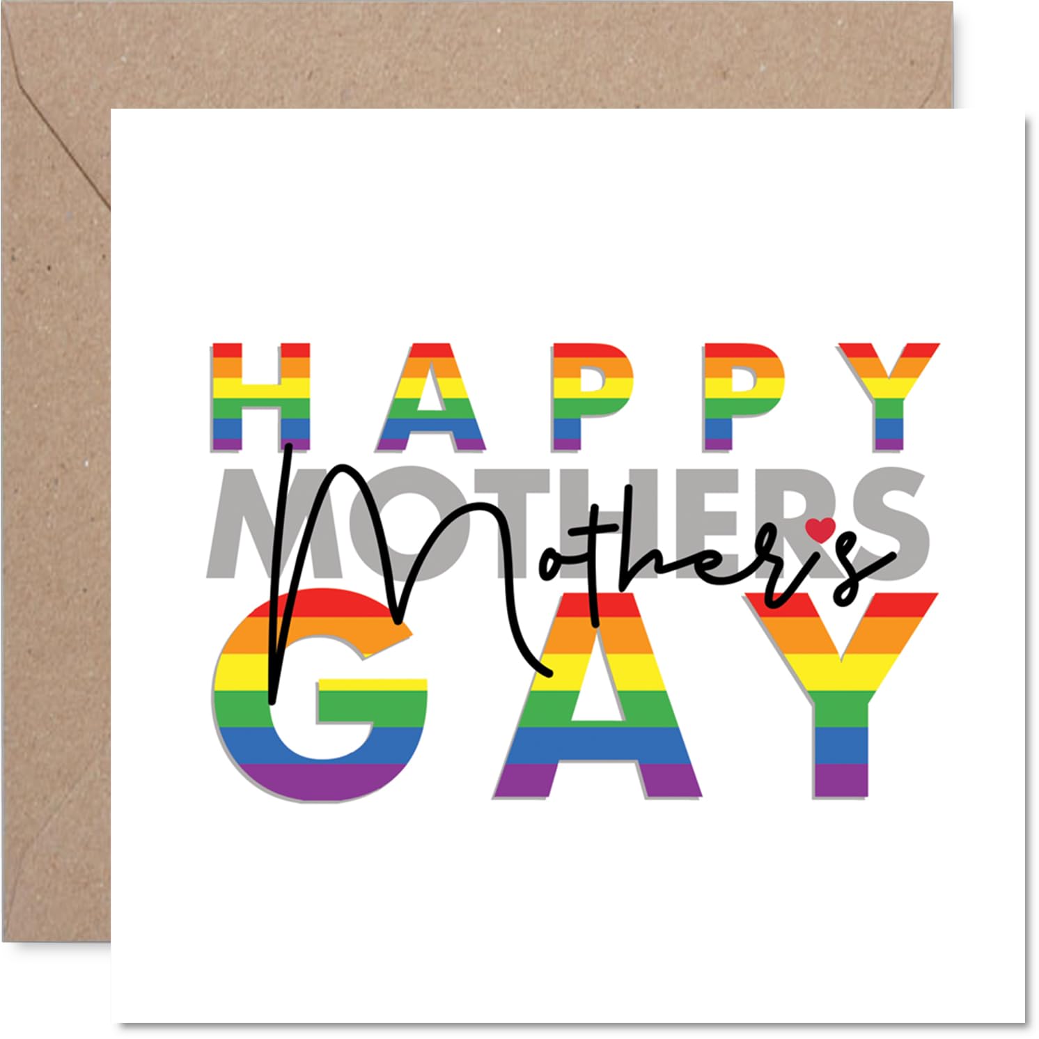Cute Mothers Day Card for LGBT - Happy Mothers Gay - Happy Mother's Day Card from Son Daughter, 145mm LGBTQ Greeting Cards