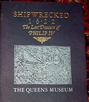 Shipwrecked 1622: the Lost Treasure of Philip IV B002FKNEKG Book Cover