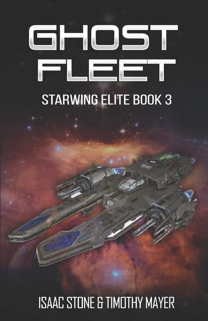 Ghost Fleet: A Space Opera Men's Adventure