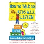 How to Talk So Little Kids Will Listen cover art