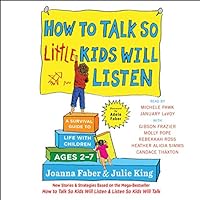 Algopix Similar Product 13 - How to Talk So Little Kids Will Listen