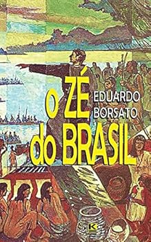 Paperback O Zé do Brasil [Portuguese] Book