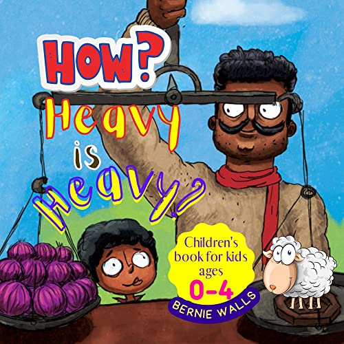 How Heavy Is Heavy? This Fun Book About Weight, A Stone Heavier Than A