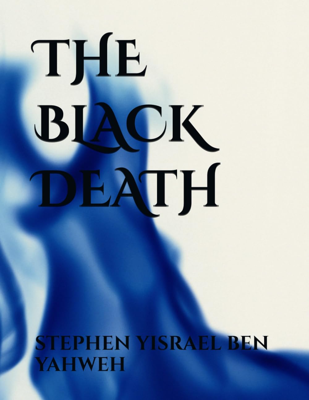 THE BLACK DEATH