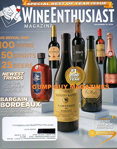 Wine Enthusiast December 31 2010 Magazine SPECIAL BEST OF THE YEAR ISSUE 100