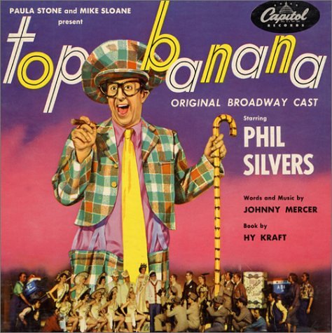 Top Banana 1951 Original Broadway Cast