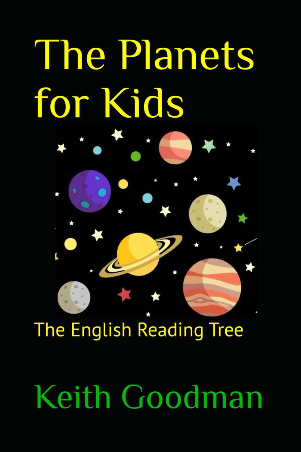 The Planets for Kids: The English Reading Tree: 17