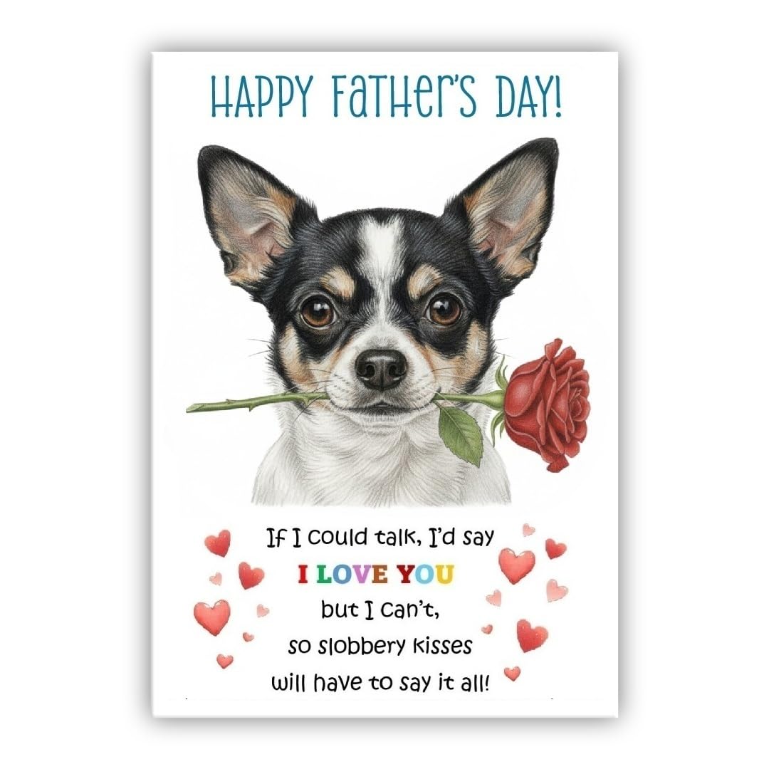 Father’s Day Card From the Dog. Adorable Fathers Day Pet Card. Many Breeds Available. (• Chihuahua black and white)